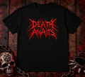 Death Awaits T-Shirt