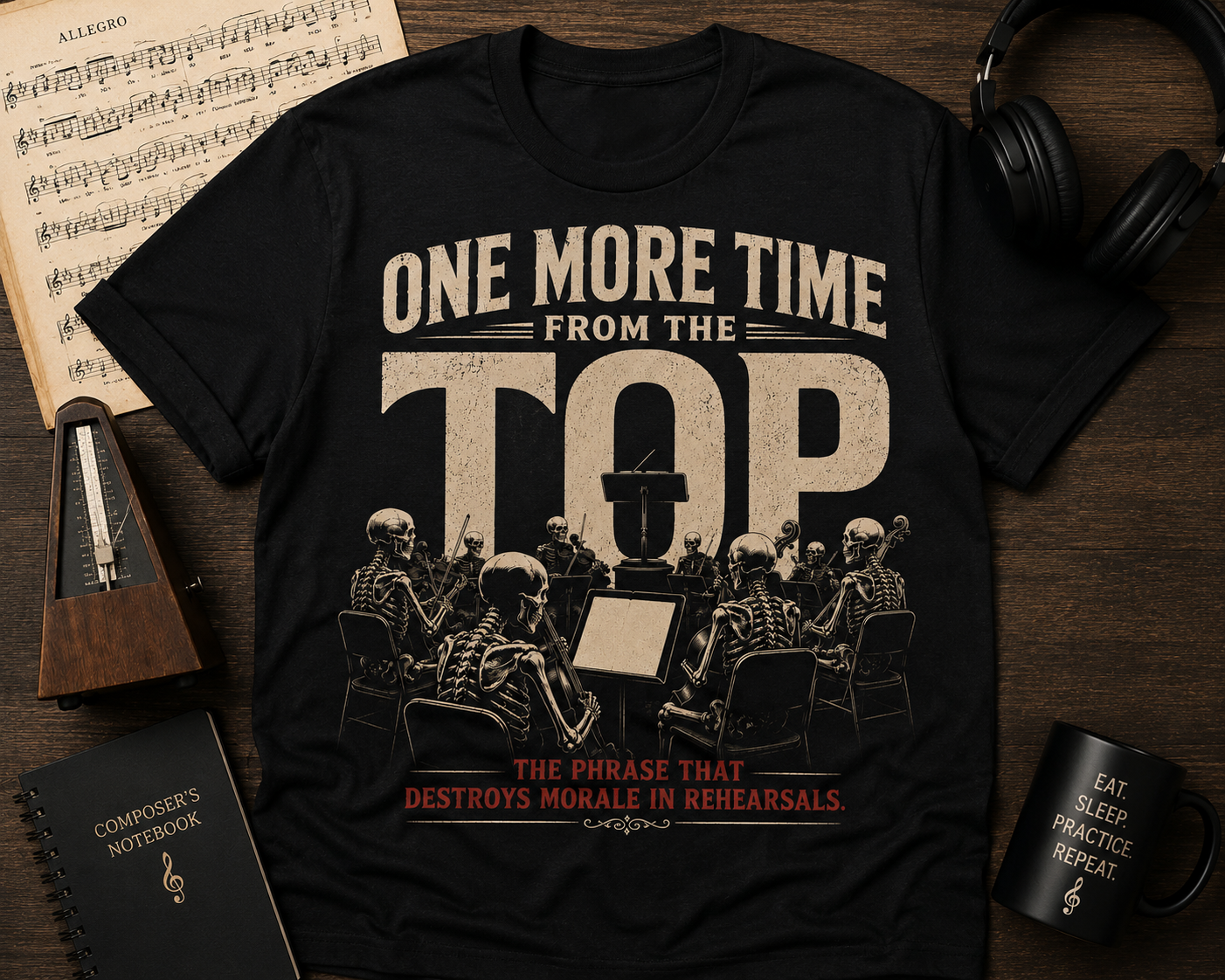 One More Time From The Top Orchestra T-Shirt — Conductor & Musicians Vintage Music Tee