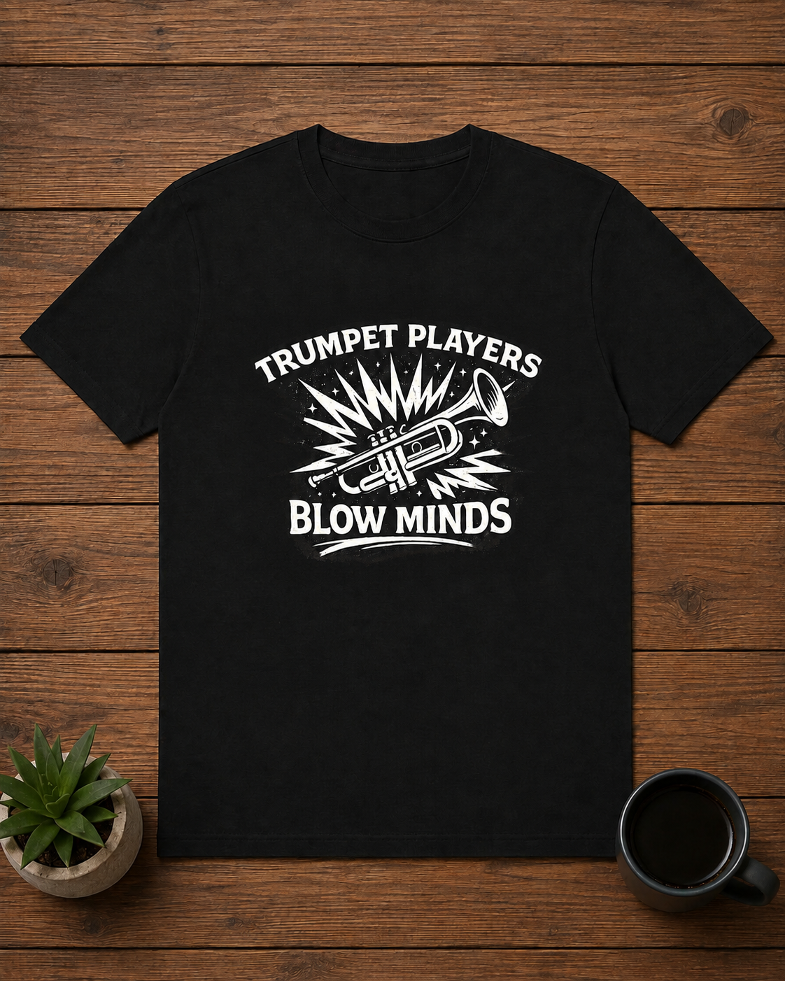 Trumpet Players Blow Minds T-Shirt